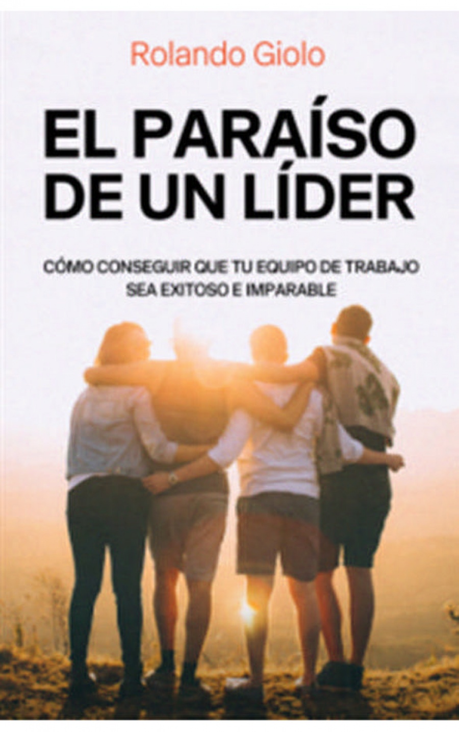 El para&iacute;so de un l&iacute;der