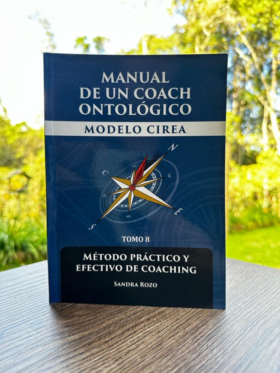 COMBO 2 LIBROS: MANUAL DE UN COACH - MODELO CIEA Y MANUAL DE UN COACH ONTOL&Oacute;GICO - MODELO CIREA